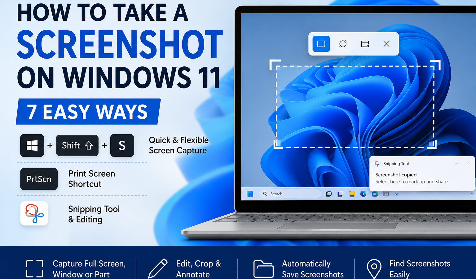 How to take a screenshot on Windows 11 using keyboard shortcuts and Snipping Tool on a laptop.